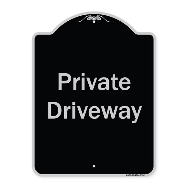Signmission Designer Series-Private Driveway 3, Black & Silver Heavy-Gauge Aluminum, 24" x 18", BS-1824-9782 A-DES-BS-1824-9782 - main